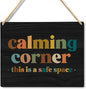 Calming Corner Hanging Wood Sign Plaque - Safe Space Classroom Decor, School Counselor Office Decor, Calm Down Corner Decorations For Classroom Preschool, Boho Classroom Decor(Black), 10x8