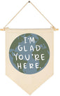 FYSIA I'm Glad You're Here-Classroom Decor-Teacher Gifts-Welcome Poster Gift-Inspirational Positive Affirmation Motivational Quote-Earth Theme-Canvas Hanging Pennant Flag Banner Wall Sign Decor