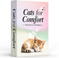 CATCHYOURDREAMS Cats for Comfort - 50 Inspirational Affirmations and Positive Activities for Healing and Peace - Stress Relief and Mindfulness Grief Cat Bereavement Sympathy Gift for Women