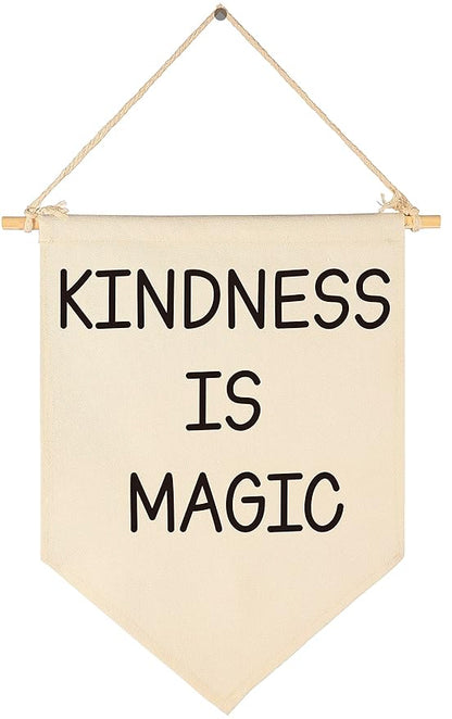 Kindness is Magic-Canvas Hanging Pennant Flag Banner Wall Sign Decor Gift for Kids Girl Teen Nursery Bedroom Playroom Front Door-Birthday Christmas Gift
