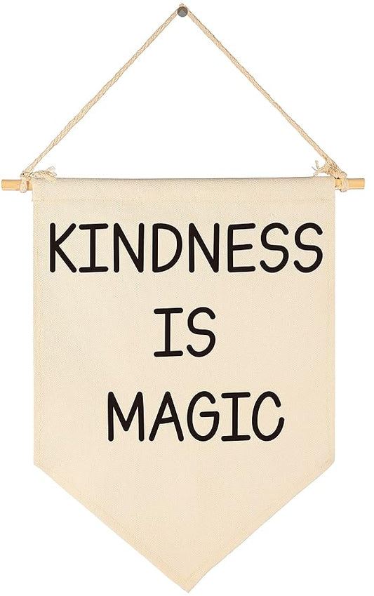 Kindness is Magic-Canvas Hanging Pennant Flag Banner Wall Sign Decor Gift for Kids Girl Teen Nursery Bedroom Playroom Front Door-Birthday Christmas Gift
