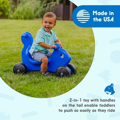 Careplay 2-in-1 Squirrel Push & Ride-on Toy, Indoor & Outdoor Use, Low Profile Seat, Recommended for Children up to 50lbs, Durable Construction, Made in The USA, Blue