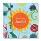 Who Loves Me? - Personalized Children's Story - I See Me! (Blue Softcover)