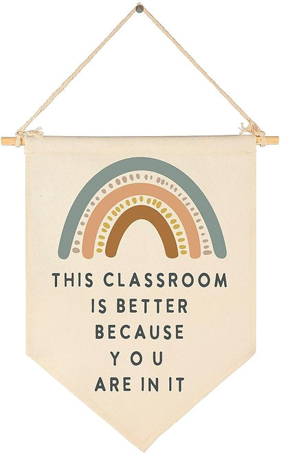 FYSIA Classroom Poster-Playroom Décoration-Child Art-Canvas Hanging Pennant Flag Banner Wall Sign Decor Gift-Birthday Christmas Gift-This Classroom Is Better Because You Are In It